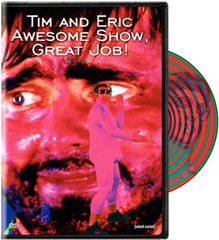 Tim and Eric Awesome Show Season 1 DVD